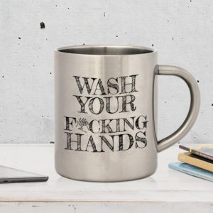 DR Kovový hrnek / "Wash your f * cking hands"