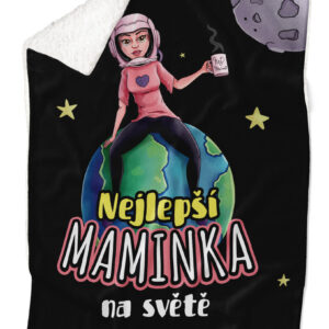 Deka Nejlepší maminka na zeměkouli (Podšití beránkem: ANO)