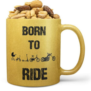Hrnek Born to ride chopper – zlatý (Náplň hrníčku: Směs slaných oříšků)