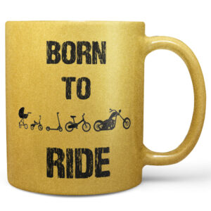 Hrnek Born to ride chopper – zlatý (Náplň hrníčku: Žádná)