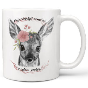 Hrnek Nejkrásnější srnečka (Náplň hrníčku: Žádná)
