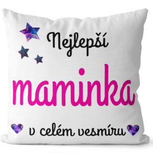 Polštářek Nejlepší maminka ve vesmíru (Velikost: 55 x 55 cm)