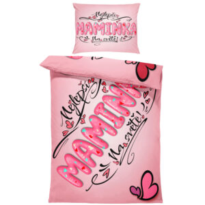Povlečení Nejlepší maminka – pink (Rozměr : 1x150/200 + 1x60/50)
