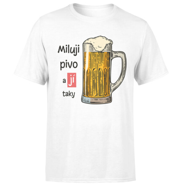 Tričko Miluji pivo - pánské (Velikost: M