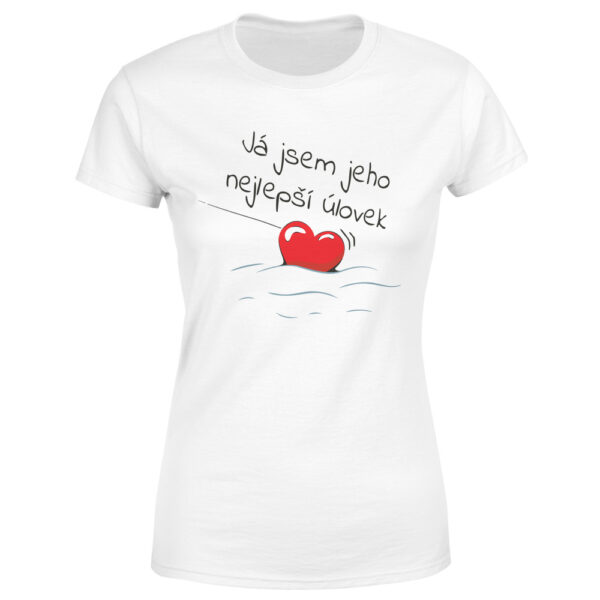 Tričko Nejlepší úlovek – dámské (Velikost: 2XL