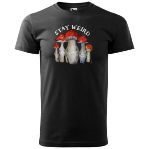 Tričko Stay weird (Velikost: 4XL