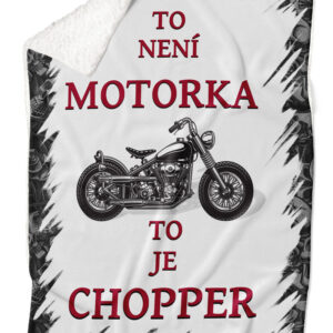 Deka To je Chopper (Podšití beránkem: ANO)