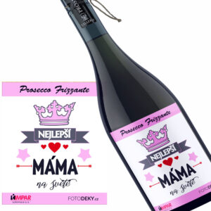Víno Nejlepší máma na světě (Druh Vína: Prosecco)