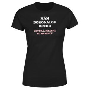 Tričko Dokonalá po mamince (Velikost: M