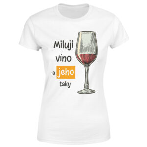 Tričko Miluji víno – dámské (Velikost: XL