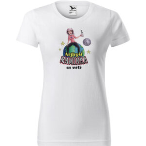 Tričko Nejlepší maminka na zeměkouli (dámské) (Velikost: XL)